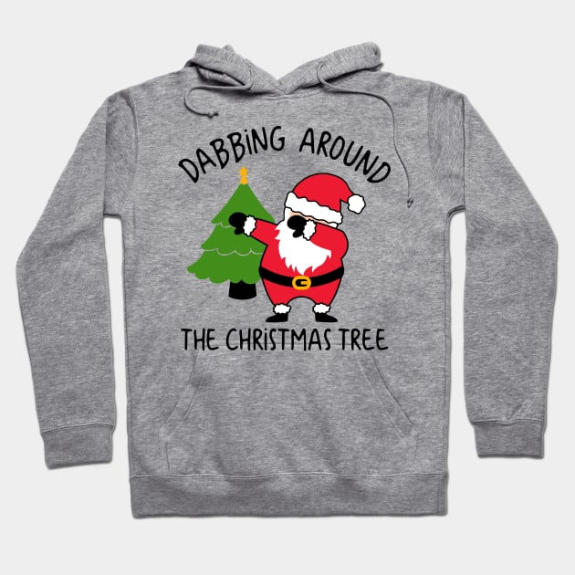 Dabbing Around The Christmas tree Hoodie by Hobbybox